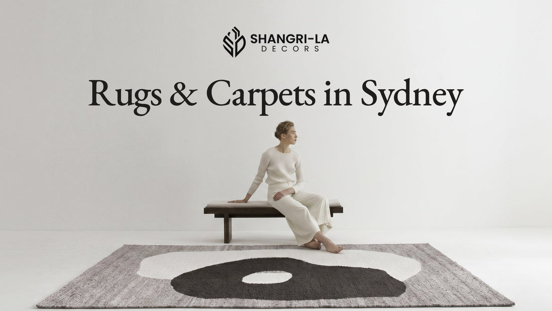 Rugs & Carpets in Sydney – The Complete Buying Guide for Australian Homes